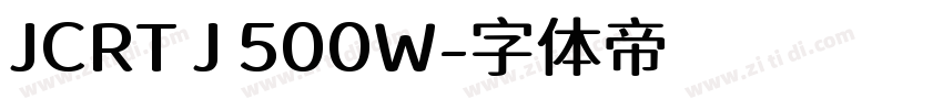 JCRT J 500W字体转换